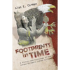 Footprints in Time: A History and Ethnology of the Lenape-Delaware Indian Culture - Paperback