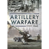 Artillery Warfare, 1939-1945 - Hardcover