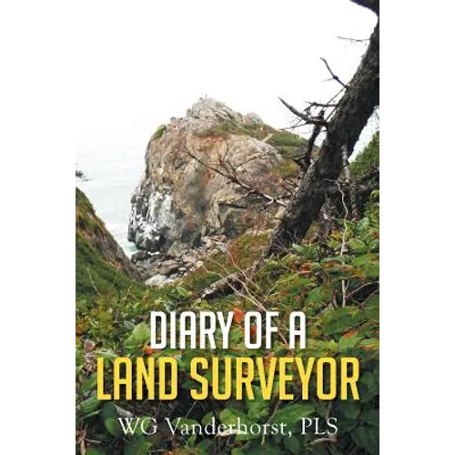 Diary of a Land Surveyor - Paperback