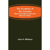The Guardians of the Columbia; Mount Hood, Mount Adams and Mount St. Helens - Paperback