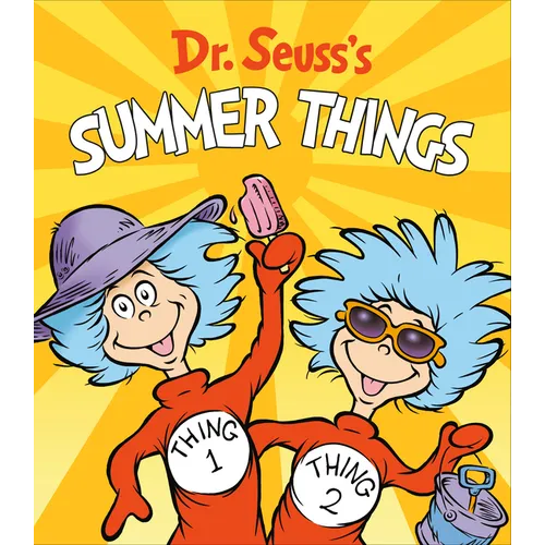 Dr. Seuss's Summer Things - Board Book