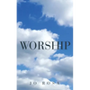 Worship - Paperback