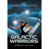 Galactic Warriors: Annihilation - Hardcover