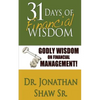 31 Days of Financial Wisdom: Godly Wisdom On Financial Management - Paperback