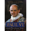Paul VI: The Divided Pope - Hardcover