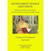 Seven Great Female Sufi Poets: Rabi?a Basri, Mahsati, Jahan Khatun, ?Aishah al-Ba?uniyah, Lalla Ded, Makhfi, Hayati. - Paperback