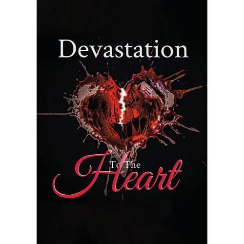 Devastation to the Heart - Paperback