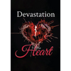 Devastation to the Heart - Paperback