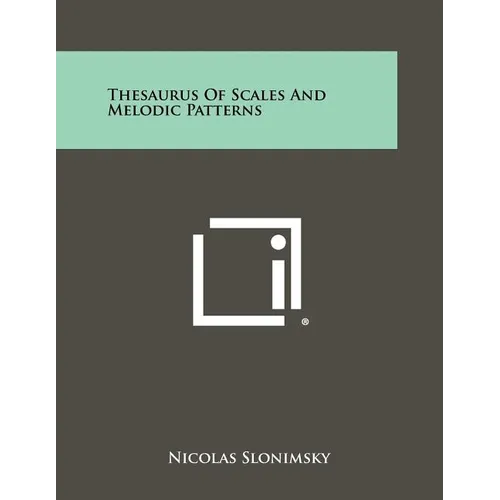 Thesaurus Of Scales And Melodic Patterns - Paperback