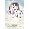 The Final Journey Home - Paperback