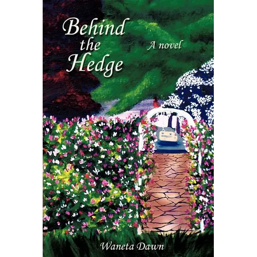 Behind the Hedge - Paperback