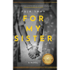 For My Sister - Hardcover