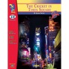 The Cricket in Times Square, by George Selden Lit Link Grades 4-6 - Paperback