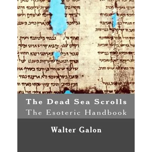 The Esoteric Handbook: The Dead Sea Scrolls - Paperback