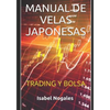 Manual de velas japonesas: Trading y Bolsa - Paperback