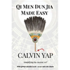 Qi Men Dun Jia Made Easy - Paperback