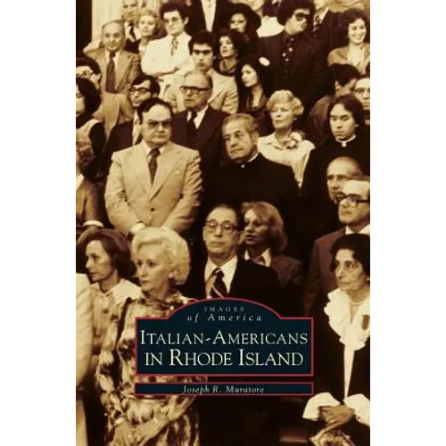 Italian-Americans in Rhode Island - Hardcover