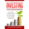 Investing: Investing for beginners A Short Read On The Basics Of Investing - Paperback