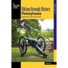 Hiking Through History Pennsylvania - Paperback