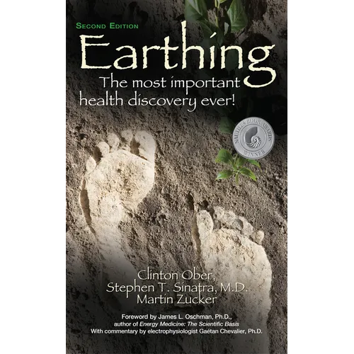 Earthing (2nd Edition): The Most Important Health Discovery Ever! - Paperback