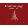 Christmas Songs Primer Level - Paperback