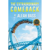 The Extraordinary Comeback - Paperback