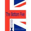 The Bottom Five - Hardcover