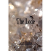 The Lode - Paperback