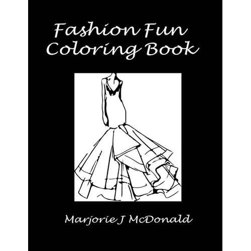 Fashion Fun Coloring Book - Paperback