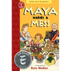 Maya Makes a Mess - Paperback