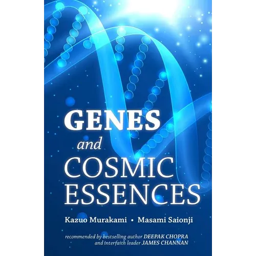 Genes and Cosmic Essences - Paperback
