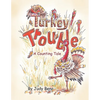 Turkey Trouble: A Counting Tale -Thanksgiving Counting Book for Children and Preschoolers - Paperback