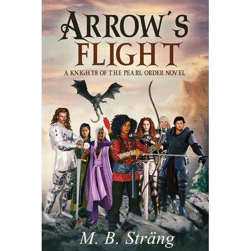Arrow's Flight - Paperback