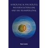 Astrological Psychology, Western Esotericism, and the Transpersonal - Paperback