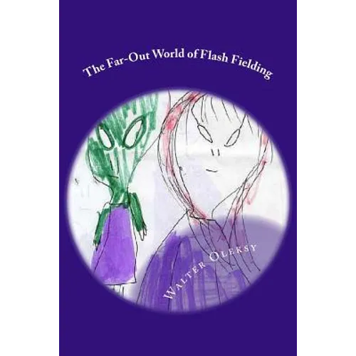 The Far-Out World of Flash Fielding - Paperback