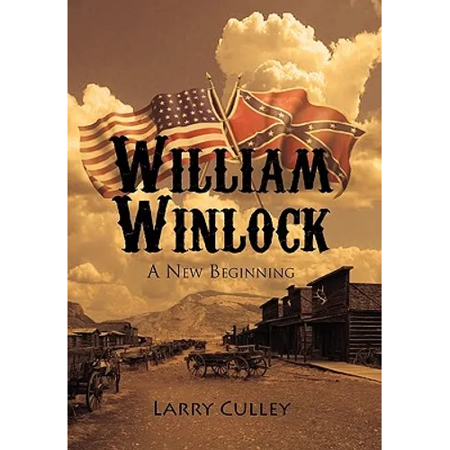 William Winlock: A New Beginning - Hardcover