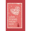 Love Poems from God - Hardcover