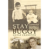 Stay in the Buggy: The story of an ordinary woman doing extraordinary things - Paperback