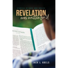 Revelation Was Written for U: Studies in Hope and Praise - Hardcover
