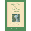 Natural Lives, Modern Times: People and Places of the Delaware River - Paperback