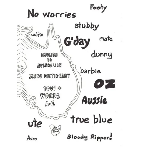 English to Australian Slang Dictionary: 1001+ Words A-Z - Paperback