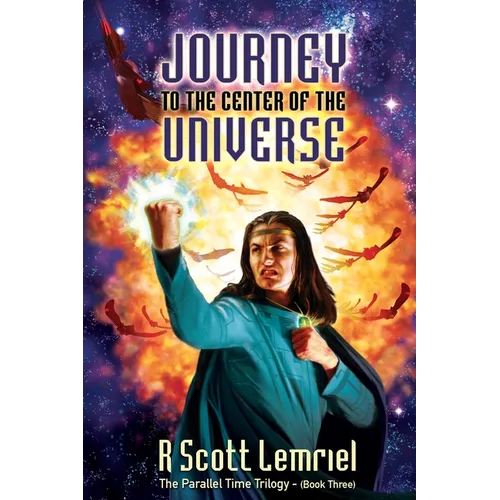 Journey to the Center of the Universe - Paperback