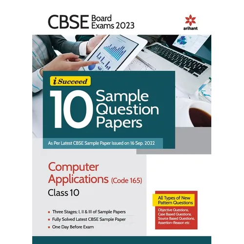 CBSE Board Exam 2023 I-Succeed 10 Sample Question Papers Computer Applications (Code 165) Class 10 - Paperback