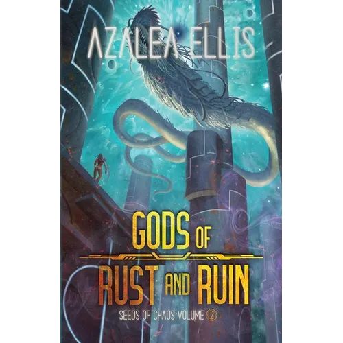 Gods of Rust and Ruin - Paperback