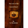 The Love of the Sacred Heart - Paperback
