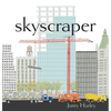 Skyscraper - Hardcover
