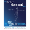 My Perfect Movement Plan: The Move Your DNA All Day Workbook - Paperback