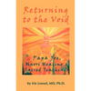 Returning to the Void: Papa Joe, Maori Healing & Sacred Teachings - Paperback
