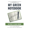 My Green Notebook: "Know Thyself" Before Changing Jobs - Paperback