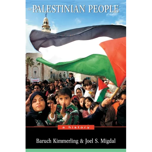 The Palestinian People: A History - Paperback